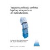 Traducción, Política(S), Conflictos: Legados y Retos para la Era del Multiculturalismo