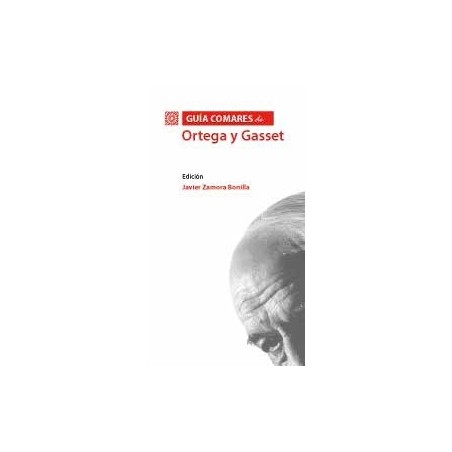 Guía Comares de Ortega y Gasset