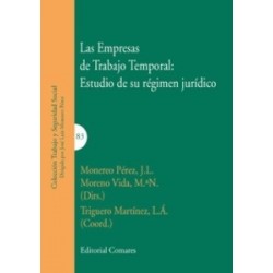 Las Empresas de Trabajo Temporal: Estudio de su Régimen Jurídico
