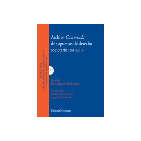 Archivo Commenda de Supuestos de Derecho Societario (2011-2014)