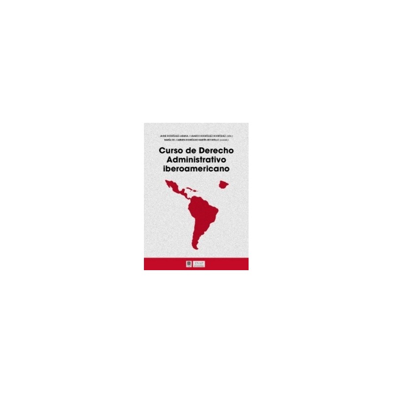Curso de Derecho Administrativo Iberoamericano
