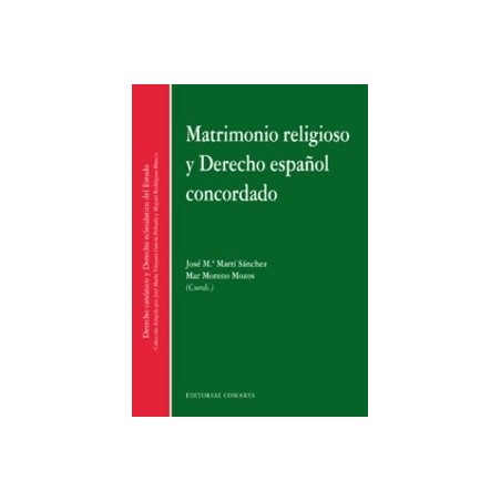 Matrimonio Religioso y Derecho Español Concordado