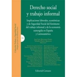 Derecho Social y Trabajo Informal "Implicaciones Laborales, Económicas y de Seguridad Social del...