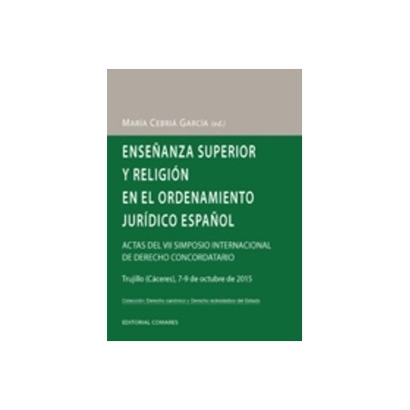 Enseñanza Superior y Religión en el Ordenamiento Jurídico Español