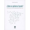 ¿Cómo se Gobierna España?