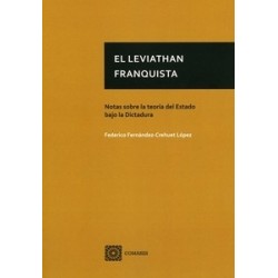 El Leviathan franquista "Notas sobre la Teoría del Estado bajo la dictadura"