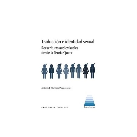 Traducción e Identidad Sexual "Reescrituras Audiovisuales desde la Teoría Queer"