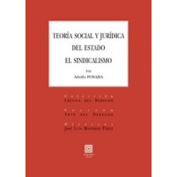 Teoría Social y Jurídica del Estado. el Sindicalismo