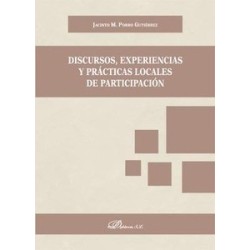 Discursos, Experiencias y Prácticas Locales de Participación