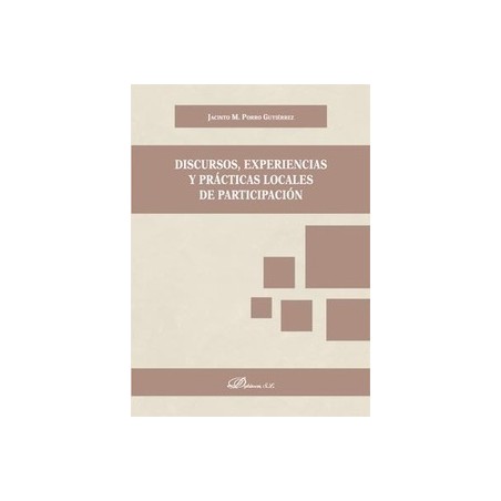 Discursos, Experiencias y Prácticas Locales de Participación