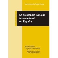 La Asistencia Judicial Internacional en España