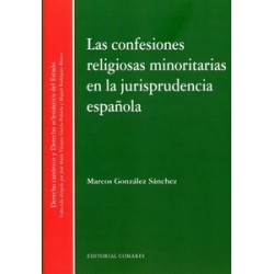 Las Confesiones Religiosas Minoritarias en la Jurisprudencia Española