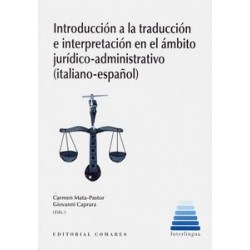 Introducción a la traducción e interpretación en el ámbito jurídico-administrativo...
