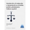 Introducción a la traducción e interpretación en el ámbito jurídico-administrativo (italiano-español)