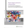 E-Book Smart Legal Contracts y Blockchain. Formato: Digital Smarteca "La Contratación Inteligente a Través de la Tecnología Blo