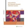 E-Book Guía Práctica del Impuesto General Indirecto Canario "Formato: Digital Smarteca"