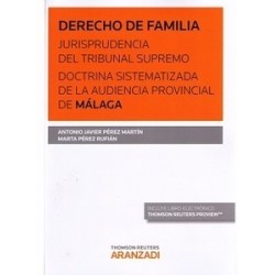 Derecho de Familia. Jurisprudencia del Tribunal Supremo. Doctrina  de la Audiencia Provincial de...