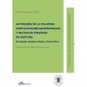 Autonomía de la Voluntad, Capitulaciones Matrimoniales y Pactos en Previsión de Ruptura "En España, Estados Unidos y Puerto Ric