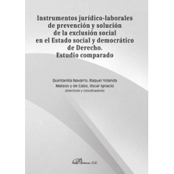Instrumentos Jurídico-Laborales de Prevención y Solución de la Exclusión Social en el Estado...