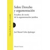 Sobre Derecho y Argumentación "Estudios de Teoría de la Argumentación Jurídica"