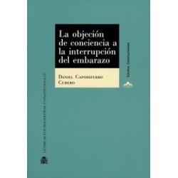 La Objeción de Conciencia a la Interrupción del Embarazo