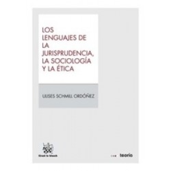 Los Lenguajes de la Jurisprudencia, la Sociología y la Ética "(Duo Papel + Ebook )"