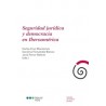 Seguridad Jurídica y Democracia en Iberoamérica