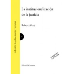La Institucionalización de la Justicia