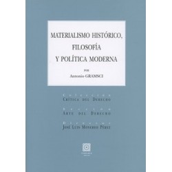 Materialismo Histórico, Filosofía y Política Moderna