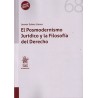 El Posmodernismo Jurídico y la Filosofía del Derecho