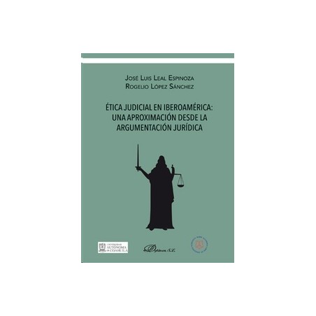 Ética judicial en Iberoamérica: una aproximación desde la argumentación jurídica