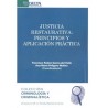 Justicia Restaurativa: Principios Y Aplicación Práctica