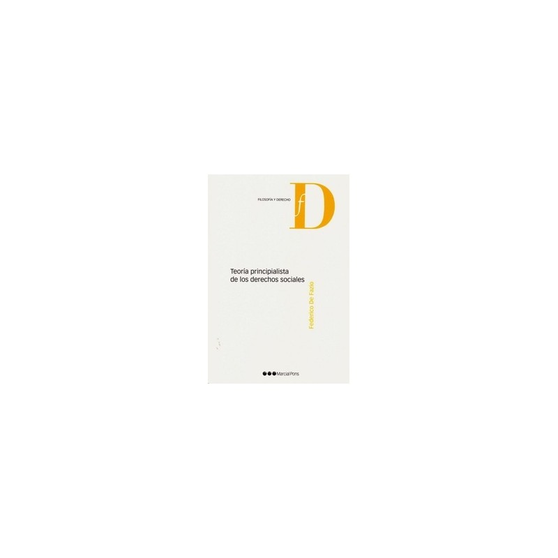 Teoría Principialista de los Derechos Sociales