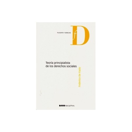 Teoría Principialista de los Derechos Sociales