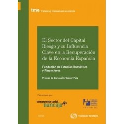 El Sector del Capital Riesgo y su Influencia Clave en la Recuperación de la Economía Española