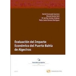 Evaluación del Impacto Económico del Puerto Bahía de Algeciras