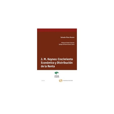 J. M. Keynes: Crecimiento Económico y Distribución de la Renta