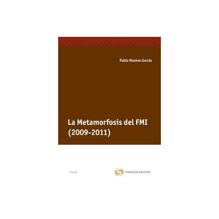 La Metamorfosis del Fmi (2009-2011)