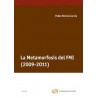 La Metamorfosis del Fmi (2009-2011)