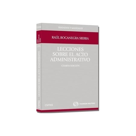 Lecciones sobre el Acto Administrativo