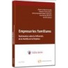 Empresarios Familiares "Testimonios sobre la Influencia de la Familia en la Empresa"