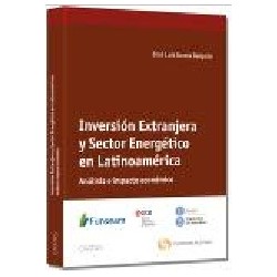 Inversión Extranjera y Sector Energético en Latinoamérica "Análisis e Impacto Económico."