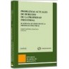 Problemas Actuales de Derecho de la Propiedad Industrial "3º  Jornada de Derecho de la Propiedad Industrial"