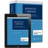 Mediación y Arbitraje. Sistemas Alternativos de Resolución de Conflictos. "Duo Papel + Ebook  Proview  Actualizable."