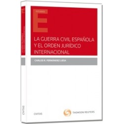 La Guerra Civil Española y el Orden Jurídico Internacional