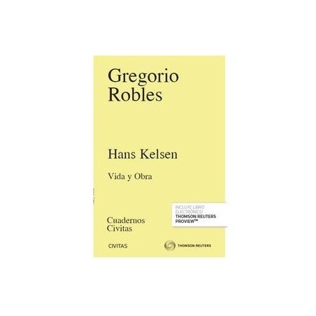 Hans Kelsen. Vida y Obra. "Papel +Ebook  Actualizable."