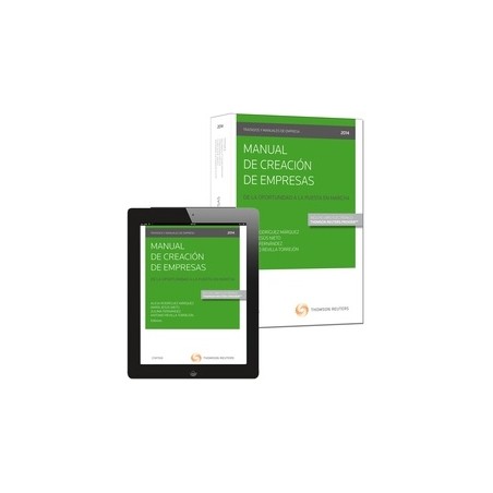 Manual de Creación de Empresas "Papel + Ebook  Actualizable. de la Oportunidad a la Puesta en Marcha"