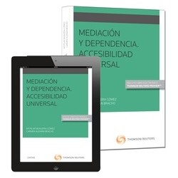 Mediación y Dependencia. Accesibilidad Universal "(Duo Papel + Ebook )"