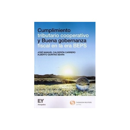 Cumplimiento Tributario Cooperativo y Buena Gobernanza Fiscal en la Era Beps