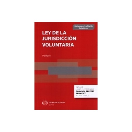 Ley de Jurisdicción Voluntaria . Recoge la  Ley 15/2015, de 2 de Julio "(Duo Papel + Ebook )"